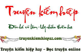 Truyen kiem hiep - doc truyen online